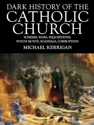 cover image of Dark History of the Catholic Church